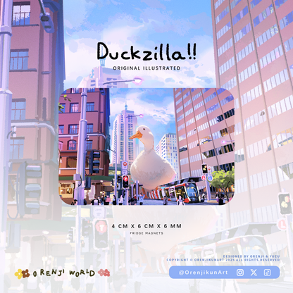 Duck Fridge Magnets-Duckzilla!!